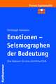 Emotionen - Seismographen Der Bedeutung: Ihre Relevanz Fur Eine Christliche Ethik