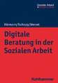 Digitale Beratung in der Sozialen Arbeit