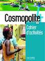 Cosmopolite 4. Arbeitsbuch mit Audio-CD, Code und Beiheft