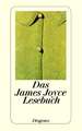 Das James Joyce Lesebuch