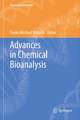 Advances in Chemical Bioanalysis