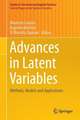 Advances in Latent Variables: Methods, Models and Applications