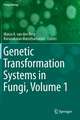 Genetic Transformation Systems in Fungi, Volume 1