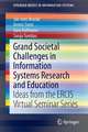 Grand Societal Challenges in Information Systems Research and Education: Ideas from the ERCIS Virtual Seminar Series