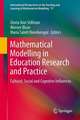 Mathematical Modelling in Education Research and Practice: Cultural, Social and Cognitive Influences