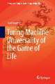 Turing Machine Universality of the Game of Life