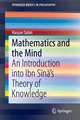 Mathematics and the Mind: An Introduction into Ibn Sīnā’s Theory of Knowledge