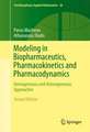 Modeling in Biopharmaceutics, Pharmacokinetics and Pharmacodynamics: Homogeneous and Heterogeneous Approaches