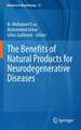 The Benefits of Natural Products for Neurodegenerative Diseases