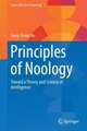 Principles of Noology: Toward a Theory and Science of Intelligence