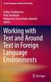 Working with Text and Around Text in Foreign Language Environments