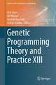 Genetic Programming Theory and Practice XIII