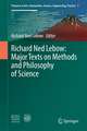 Richard Ned Lebow: Major Texts on Methods and Philosophy of Science