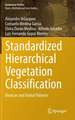 Standardized Hierarchical Vegetation Classification: Mexican and Global Patterns