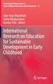 International Research on Education for Sustainable Development in Early Childhood