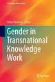 Gender in Transnational Knowledge Work