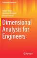 Dimensional Analysis for Engineers