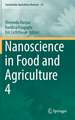 Nanoscience in Food and Agriculture 4