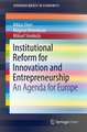 Institutional Reform for Innovation and Entrepreneurship: An Agenda for Europe