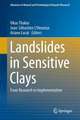 Landslides in Sensitive Clays: From Research to Implementation