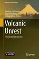 Volcanic Unrest: From Science to Society