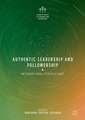 Authentic Leadership and Followership: International Perspectives