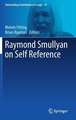 Raymond Smullyan on Self Reference