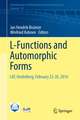 L-Functions and Automorphic Forms: LAF, Heidelberg, February 22-26, 2016