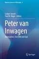 Peter van Inwagen: Materialism, Free Will and God