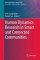 Human Dynamics Research in Smart and Connected Communities