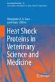 Heat Shock Proteins in Veterinary Medicine and Sciences: Published under the Sponsorship of the Association for Institutional Research (AIR) and the Association for the Study of Higher Education (ASHE)