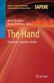 The Hand: Perception, Cognition, Action