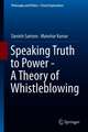 Speaking Truth to Power - A Theory of Whistleblowing