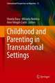 Childhood and Parenting in Transnational Settings