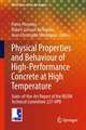 Physical Properties and Behaviour of High-Performance Concrete at High Temperature: State-of-the-Art Report of the RILEM Technical Committee 227-HPB