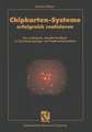 Chipkarten-Systeme erfolgreich realisieren: Das umfassende, aktuelle Handbuch für Entscheidungsträger und Projektverantwortliche