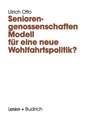 Seniorengenossenschaften: Modell für eine neue Wohlfahrtspolitik?