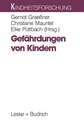 Gefährdungen von Kindern: Problemfelder und präventive Ansätze im Kinderschutz