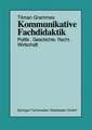 Kommunikative Fachdidaktik: Politik — Geschichte — Recht — Wirtschaft