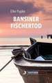 Bansiner Fischertod