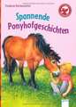 Spannende Ponyhofgeschichten