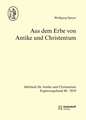 Aus dem Erbe von Antike und Christentum