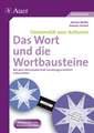 Das Wort und die Wortbausteine