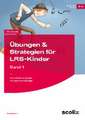 Übungen & Strategien für LRS-Kinder - Band 1