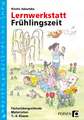 Lernwerkstatt: Frühlingszeit (1.-4. Klasse)