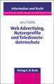 Web-Advertising, Nutzerprofile und Teledienstdatenschutz