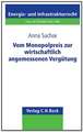 Vom Monopolpreis zur wirtschaftlich angemessenen Vergütung