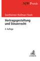 Vertragsgestaltung und Steuerrecht