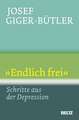 »Endlich frei«