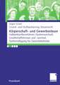 Körperschaft- und Gewerbesteuer: Halbeinkünfteverfahren (Systemwechsel), Gesellschaftsformen und -wechsel, Tarifermäßigung für Gewerbebetriebe